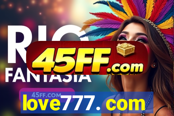 love777. com